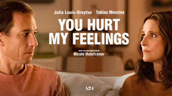 You Hurt My Feelings