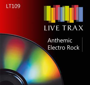 LT109-Anthemic Electro Rock